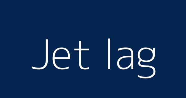 Jet lag meaning